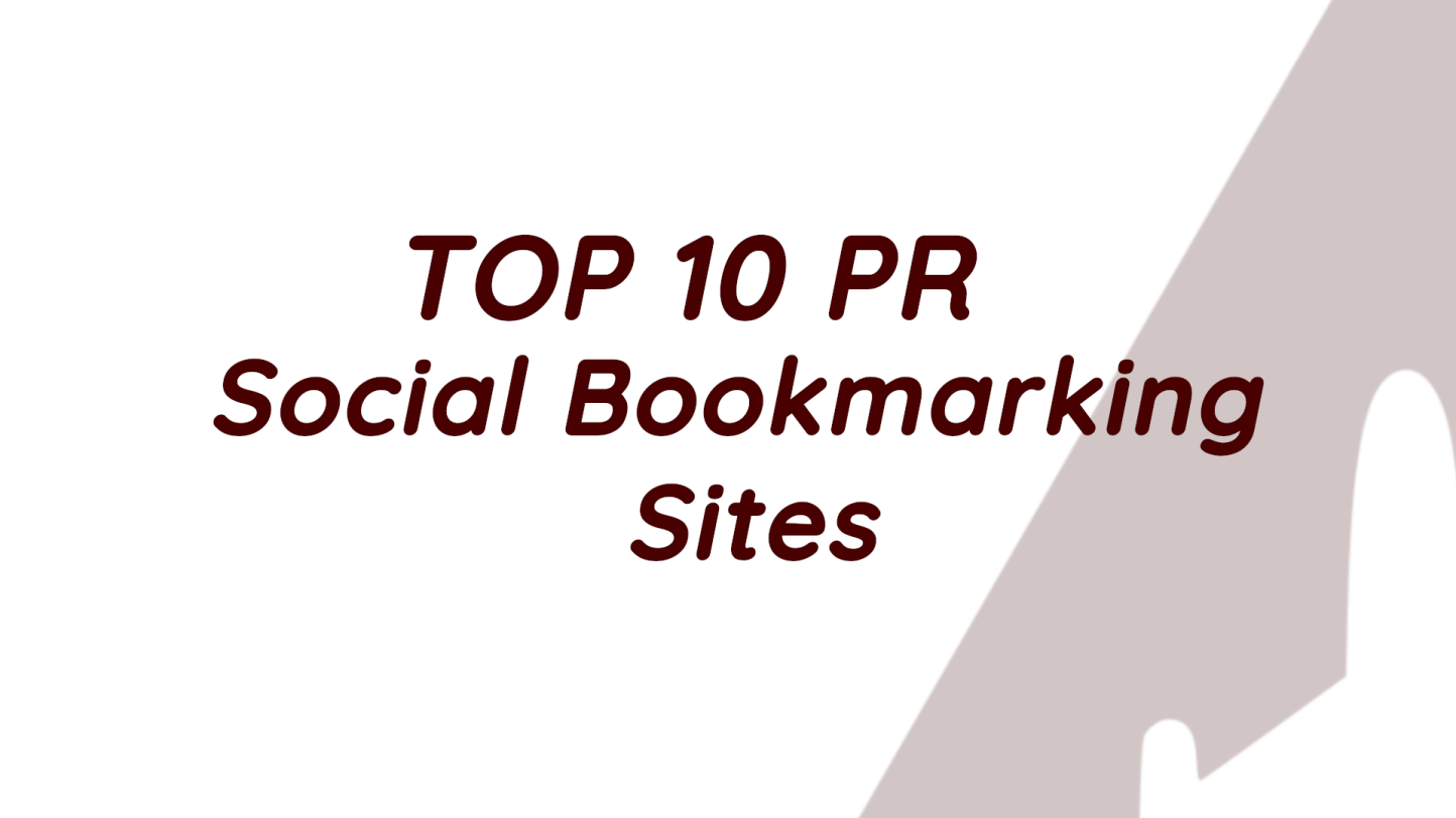 Top 10 PR Social Bookmarking Sites 2020